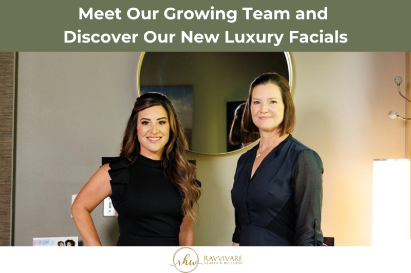 Meet Our Growing Team and Discover Our New Luxury Facials
